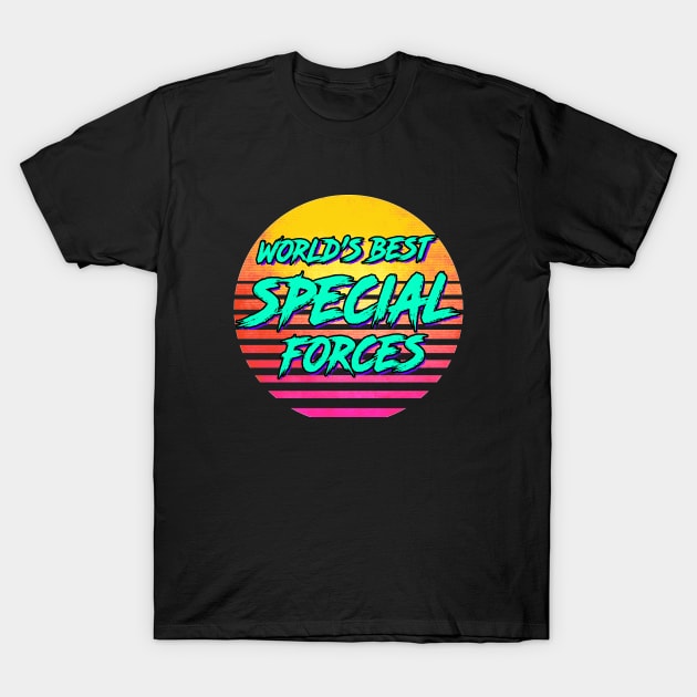 Funny Special Forces Gift T-Shirt by GWENT